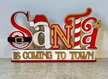 Load image into Gallery viewer, Freestanding Santa is coming to town Christmas shelf decor