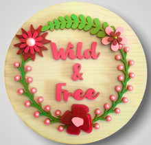 Load image into Gallery viewer, Wooden Boho Wild and Free Wall Plaque