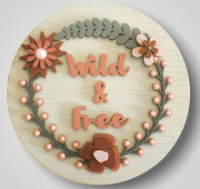 Load image into Gallery viewer, Wooden Boho Wild and Free Wall Plaque
