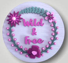 Load image into Gallery viewer, Wooden Boho Wild and Free Wall Plaque
